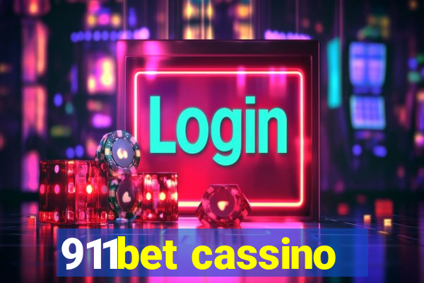 911bet cassino
